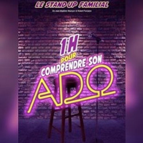 1H Pour Comprendre Son Ado