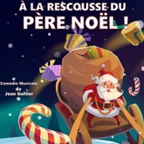 A La Rescousse Du Père Noël !