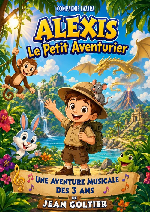 Alexis Le Petit Aventurier