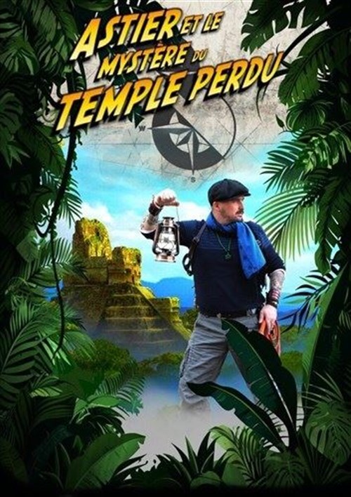 Astier Et Le Mystère Du Temple Perdu