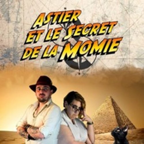 Astier Et Le Secret De La Momie