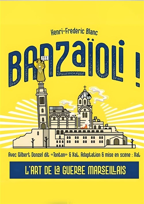 Banzaïoli !