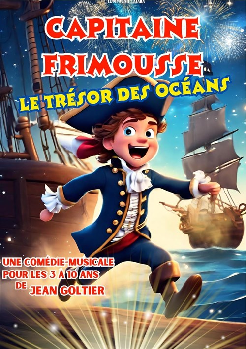 Capitaine Frimousse Et Le Trésor Des Océans