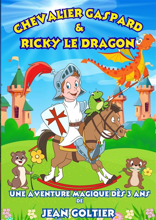 Chevalier Gaspard Et Ricky Le Dragon