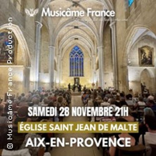 Concert À Aix : Mozart, Verdi, Bizet, Waxman, Puccini, Rossini, Massenet,