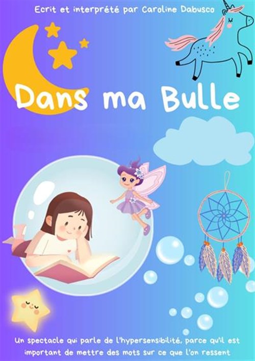 Dans Ma Bulle