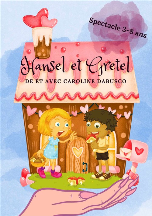 Hansel Et Gretel