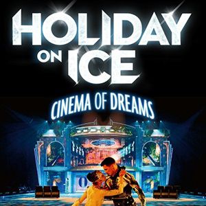 Holiday On Ice - Cinema Of Dreams - Paris & Tournée