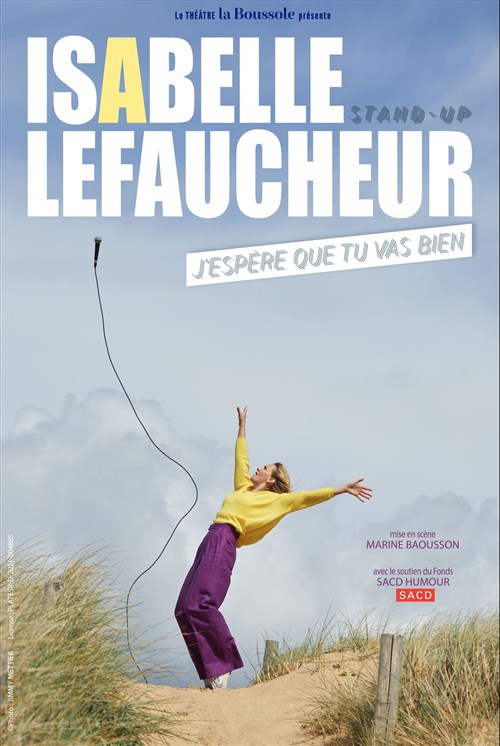 Isabelle Lefaucheur Dans J'espère Que Tu Vas Bien