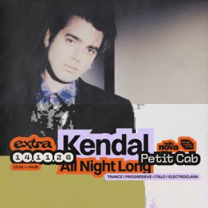 Kendal All Night Long @ Petit Cab