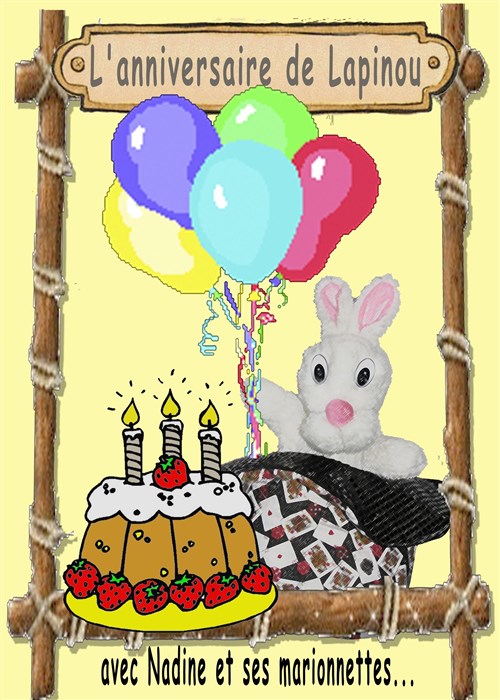 L'anniversaire De Lapinou