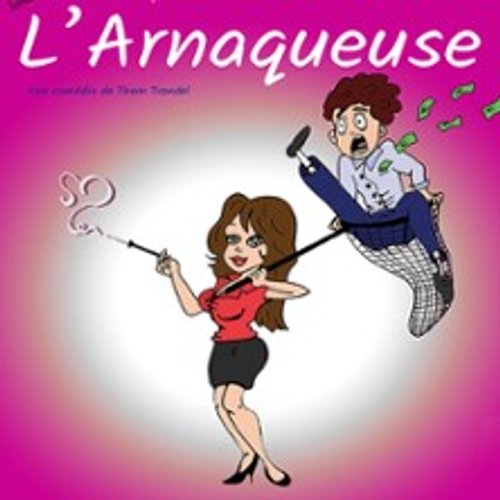 L'arnaqueuse - Tournée