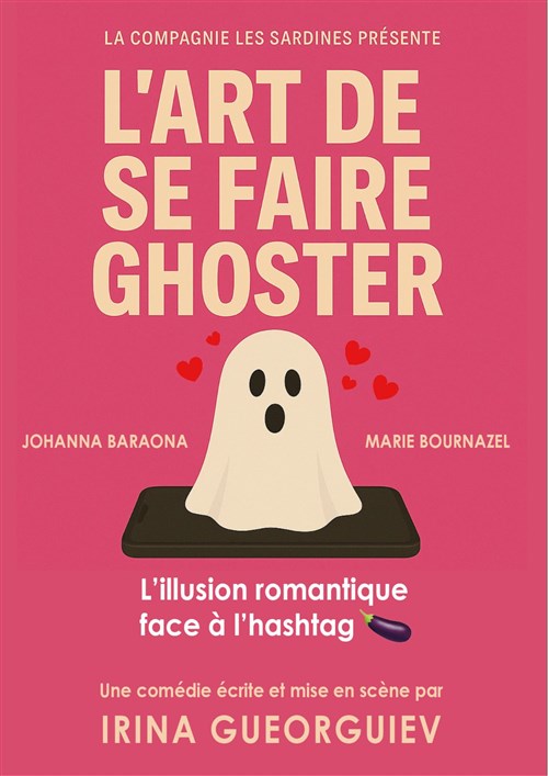 L'art De Se Faire Ghoster