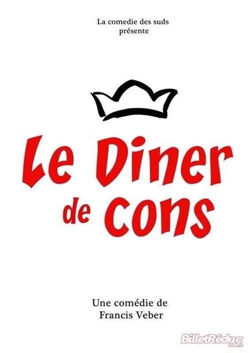 Le Dîner De Cons