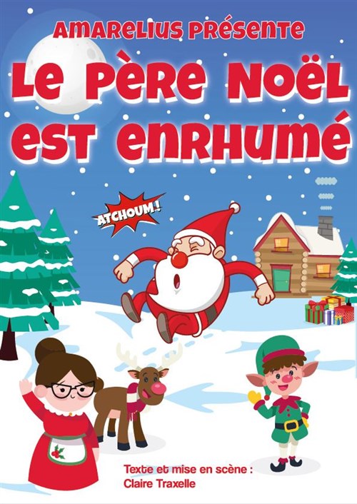 Le Père Noël Est Enrhumé - Théâtre La Fontaine D'argent, Aix-En-Provence