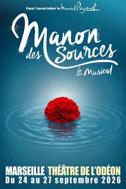 Manon Des Sources, Le Musical