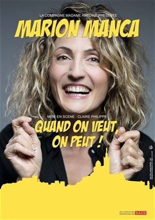 Marion Manca Dans Quand On Veut On Peut