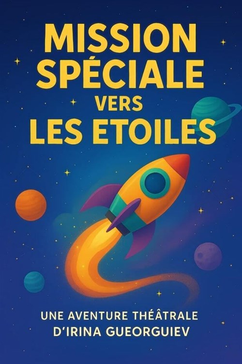 Mission Spéciale Vers Les Étoiles
