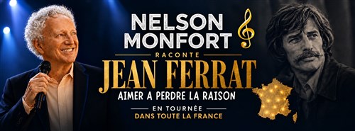 Nelson Monfort Raconte Jean Ferrat