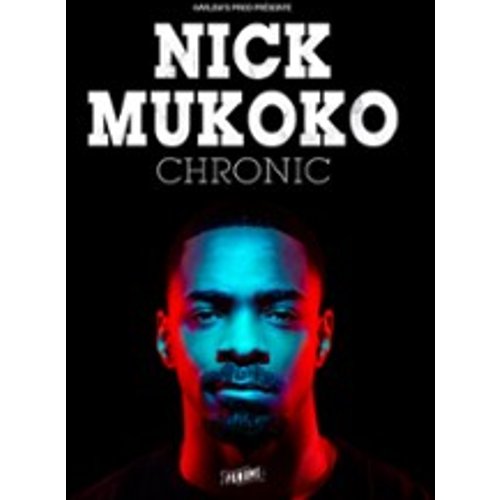Nick Mukoko - Chronic, Tournée