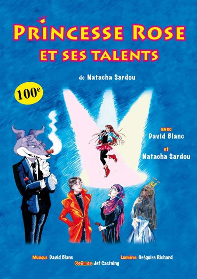 Princesse Rose Et Ses Talents