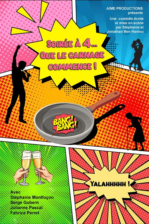 Soirée À 4... Que Le Carnage Commence !