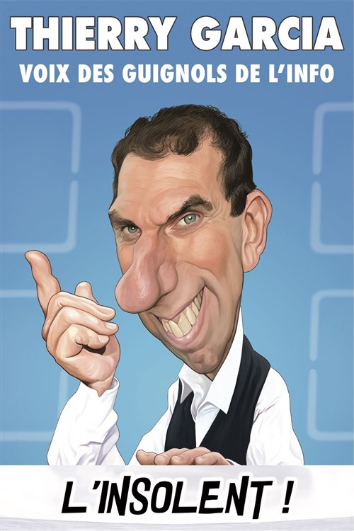 Thierry Garcia Dans L'insolent